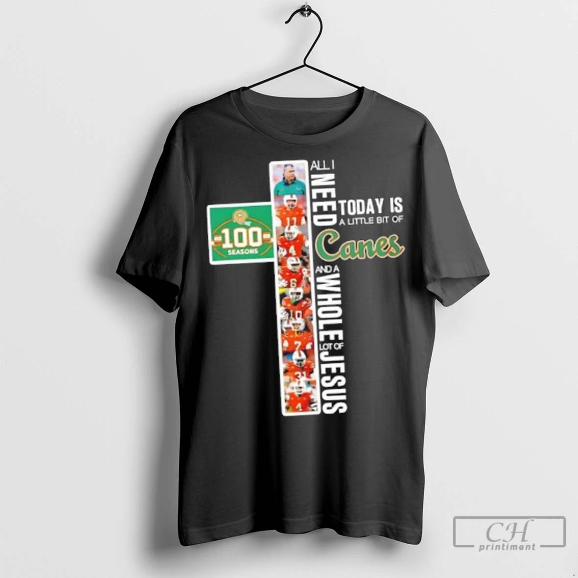 100 Seasons Miami Hurricanes Legends All I Need Today Is A Little Bit Of Canes