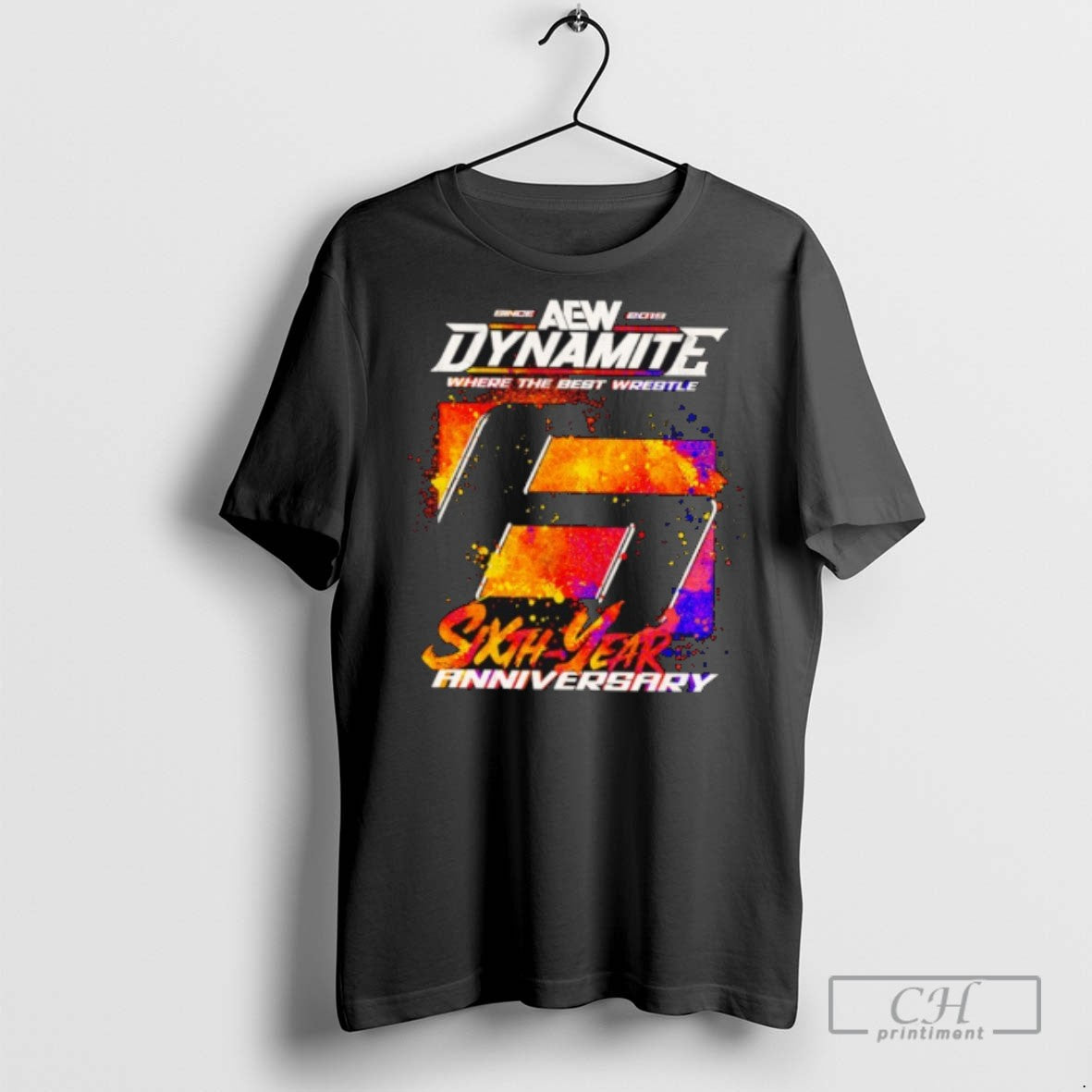 Aew Dynamite 6th Anniversary Where The Best Wrestle T Shirts