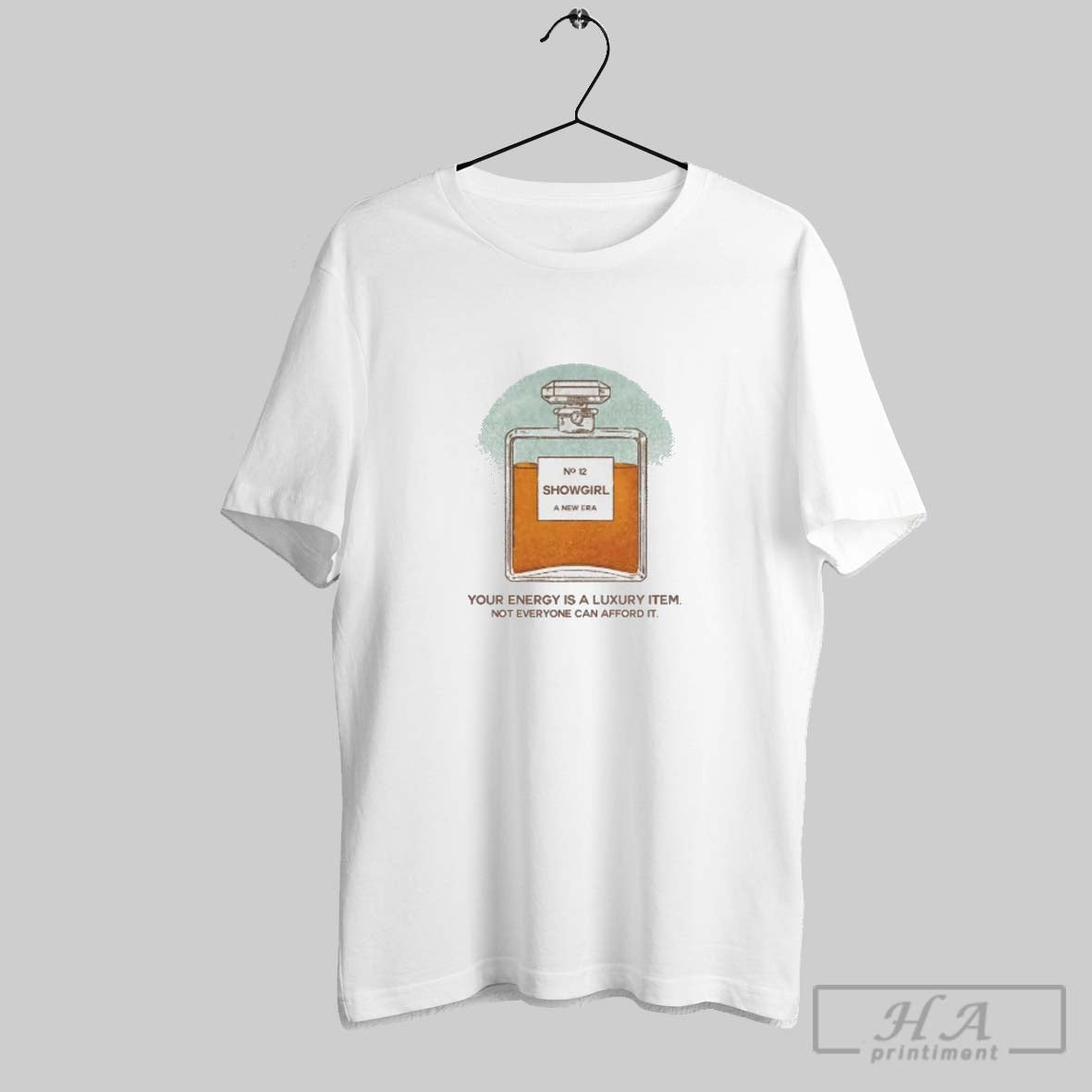 Official Ts12 Showgirl Your Energy Is A Luxury Item Not Everyone Can Afford It