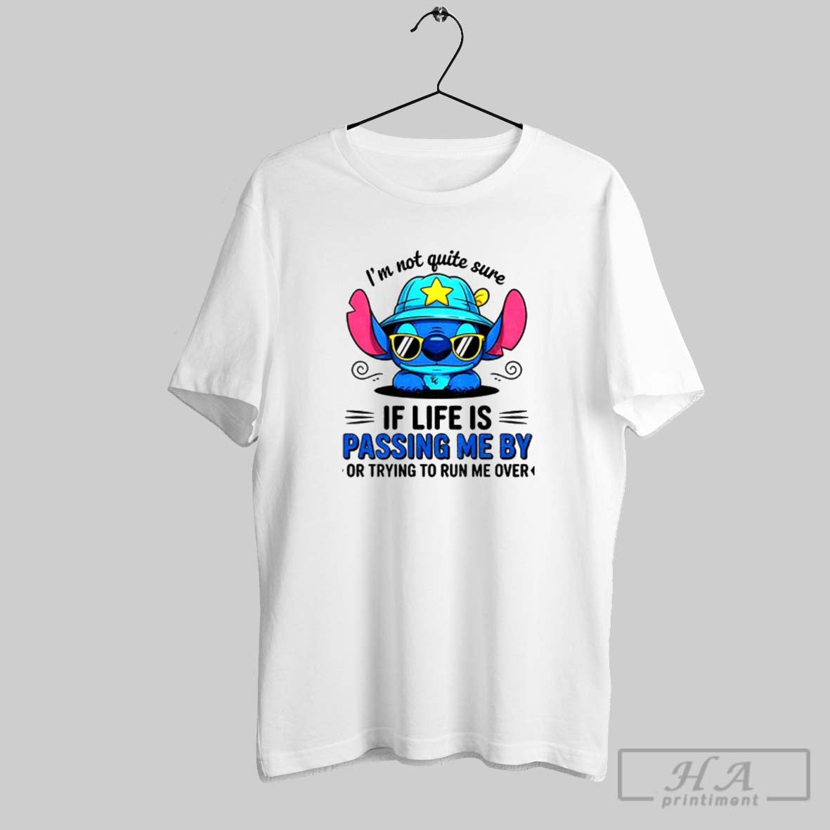 Official Stitch Im Not Quite Sure If Life Is Passing Me By Or Trying To