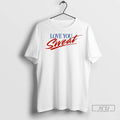Officials Ride Love You Sweat T Shirts