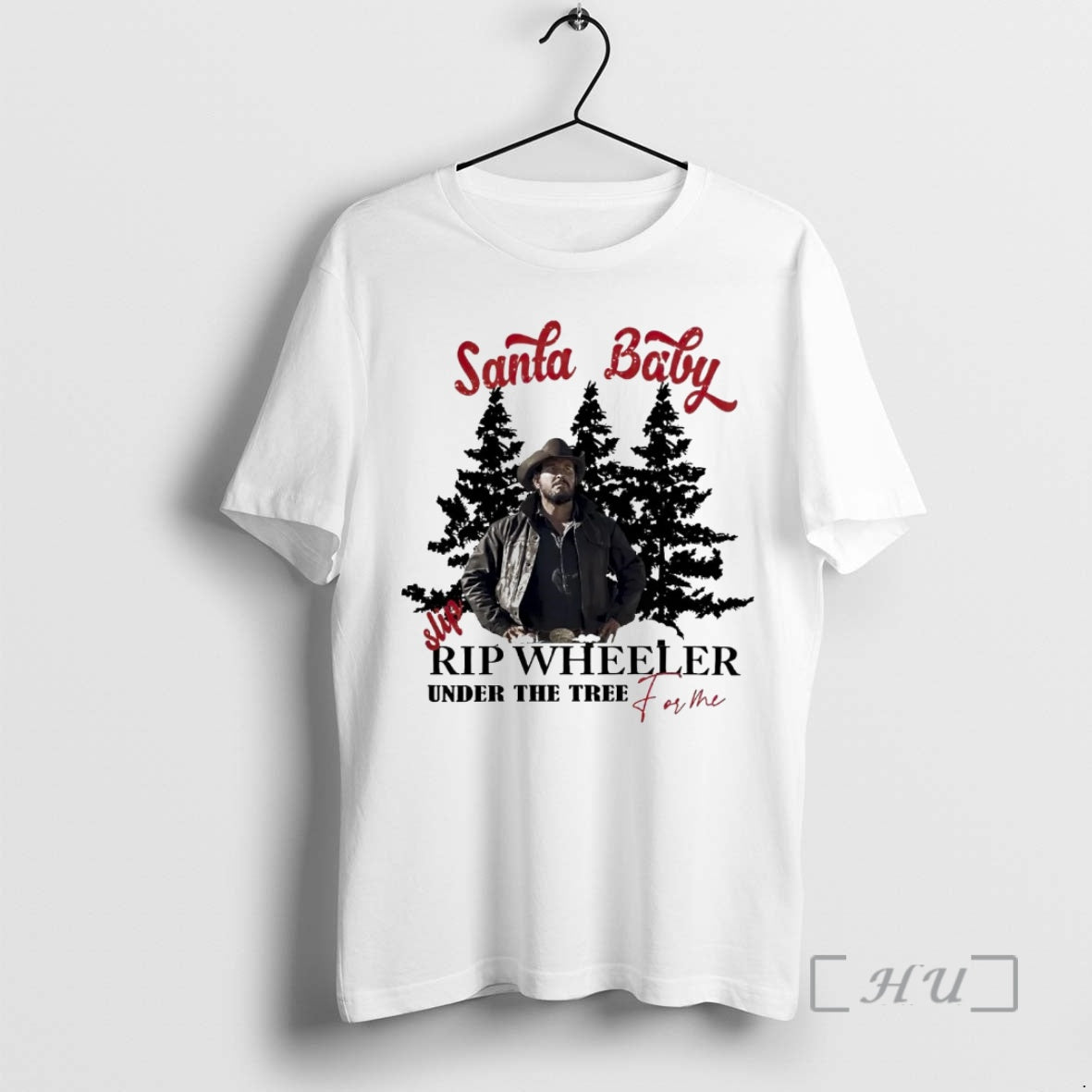 Officials Santa Baby Slip Rip Wheeler Under The Tree For Me Christmas Premium T Shirts