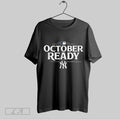 Original New York Yankees Mlb 2025 Postseason October Ready Baseball V Neck